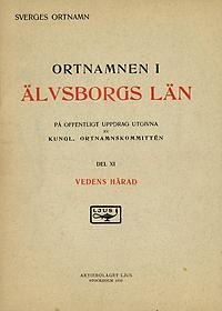 Ortnamnen i Älvsborgs län 11: Vedens härad